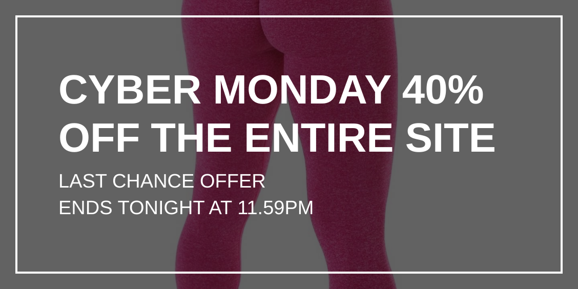 CYBER MONDAY 40% OFF THE ENTIRE SITE LAST CHANCE OFFER ENDS TONIGHT AT 11.59PM 